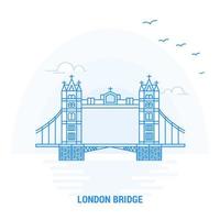 Londen brug blauw mijlpaal creatief achtergrond en poster sjabloon vector