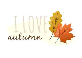 opschrift ik liefde herfst en twee herfst bladeren esdoorn- en eik vector