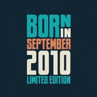 geboren in september 2010. verjaardag viering voor die geboren in september 2010 vector