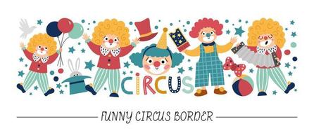 vector horizontaal grens reeks met schattig clowns. straat tonen kaart sjabloon ontwerp met grappig circus artiesten, ballonnen, sterren. festival, kinderen vakantie, verjaardag of carnaval grens voor kinderen