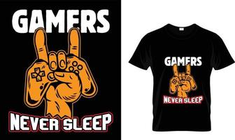 gamers nooit slaap t-shirt ontwerp vector