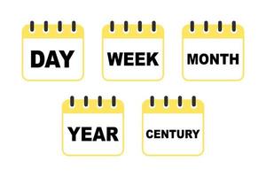 verschillend tijd waarden. kalender pictogrammen set. dag, week, maand, jaar, eeuw vector