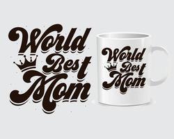 werelden het beste mam moeder dag mok ontwerp vector, ontwerp vector