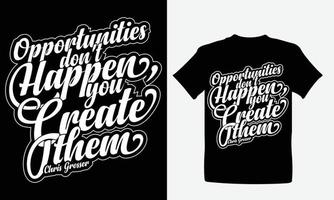 motiverende t-shirt ontwerp of typografie ontwerp vector