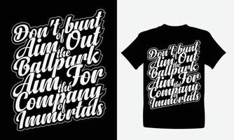 motiverende t-shirt ontwerp of typografie ontwerp vector