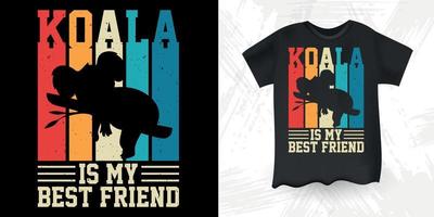 koala is mijn het beste vriend grappig schattig koala beer retro wijnoogst koala t-shirt ontwerp vector