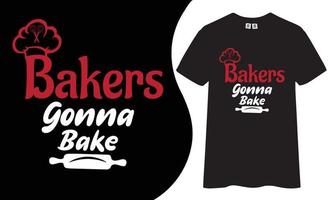 bakker gaan bakken t overhemd ontwerp vector
