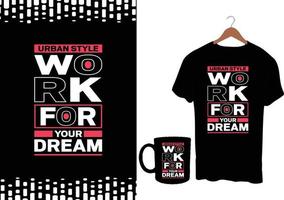 typografie t overhemd ontwerp, motiverende t shirt, vector