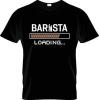 barista koffie t-shirt ontwerp, barista koffie t-shirt leuze en kleding ontwerp, barista koffie typografie, barista koffie vector, barista koffie illustratie vector