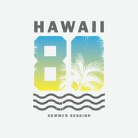 hawaii illustratie typografie. perfect voor het ontwerpen van een t-shirt vector