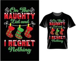 Aan de ondeugend lijst Kerstmis t overhemd ontwerp vector