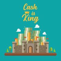 contant geld is koning tekst met stapel van geld in de kasteel vector