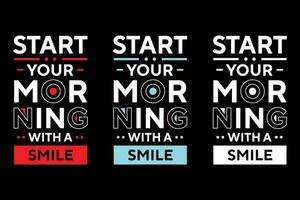 begin uw ochtend- met een glimlach het beste tekst effect typografie t overhemd ontwerp vector