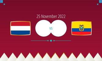 Nederland vs Ecuador Amerikaans voetbal wedstrijd, Internationale voetbal wedstrijd 2022. vector
