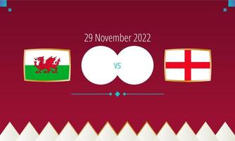 Wales vs Engeland Amerikaans voetbal wedstrijd, Internationale voetbal wedstrijd 2022. vector