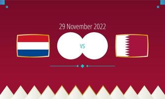 Nederland vs qatar Amerikaans voetbal wedstrijd, Internationale voetbal wedstrijd 2022. vector