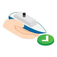 marinier verzekering icoon isometrische vector. hand- Holding schip groen vinkje knop vector