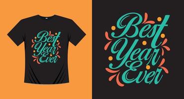 gelukkig nieuw jaar t-shirt afdrukken ontwerp vector