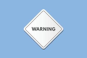 waarschuwing knop. waarschuwing teken icoon etiket sticker web toetsen vector