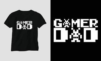 gamer vader - gaming SVG t-shirt en kleding ontwerp vector