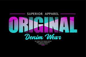 origineel denim typografie ontwerp gedrukt voor t-shirts vector