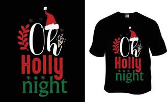 Oh heilig nacht, Kerstmis t-shirt ontwerp. klaar naar afdrukken voor kleding, poster, en illustratie. modern, gemakkelijk, belettering t-shirt vector