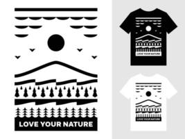 liefde uw natuur berg landschap logo t overhemd ontwerp vector