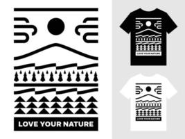 liefde uw natuur berg landschap logo t overhemd ontwerp vector