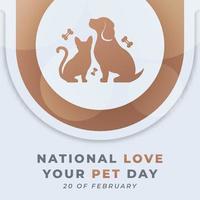 gelukkig nationaal liefde uw huisdier dag februari viering vector ontwerp illustratie. sjabloon voor achtergrond, poster, banier, reclame, groet kaart of afdrukken ontwerp element