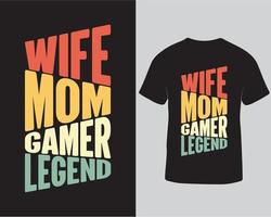 vrouw mam gamer legende typografie gaming t-shirt ontwerp vector