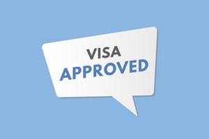 Visa goedgekeurd tekst knop. Visa goedgekeurd teken icoon etiket sticker web toetsen vector