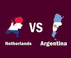 Nederland en Argentinië kaart vlag met namen symbool ontwerp Latijns Amerika en Europa Amerikaans voetbal laatste vector Latijns Amerikaans en Europese landen Amerikaans voetbal teams illustratie