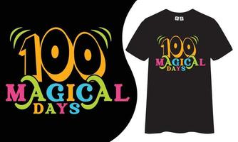 100 dagen van school. 100 magisch dag citaten t-shirt ontwerp. vector