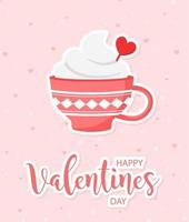 valentijnsdag dag mooi liefde kaart. schattig kop met heet drankje. lief poster met romantisch belettering. vector illustratie.
