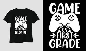 spel Aan eerste rang - gamer citaten t-shirt en kleding ontwerp. typografie, poster, embleem, video spellen, liefde, gaming vector