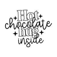 heet chocola citaten typografie zwart en wit vector