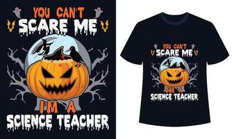 verbazingwekkend halloween t-shirt ontwerp u kan niet laten schrikken me ik ben een wetenschap leraar vector