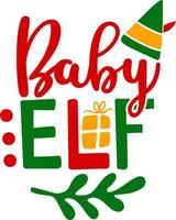 baby elf. bij elkaar passen familie Kerstmis overhemden. Kerstmis geschenk. familie kerstmis. sticker. kaart. vector