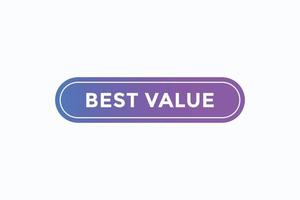 het beste waarde knop vectoren. teken etiket toespraak bubbel het beste waarde vector