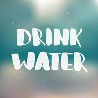 drinken water. handgeschreven belettering, modern inkt kalligrafie. vector