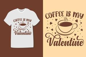 koffie is mijn valentijnsdag dag typografie citaat ontwerp vector