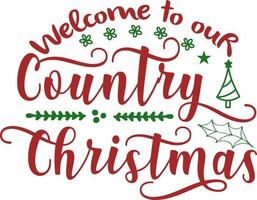 Welkom naar onze land kerstmis. bij elkaar passen familie Kerstmis overhemden. Kerstmis geschenk. familie kerstmis. sticker. kaart. vector