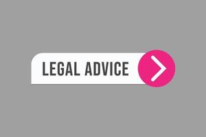 wettelijk advies knop vectoren. teken etiket toespraak wettelijk advies vector