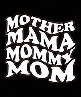 moeder mama mama mam t-shirt ontwerp.eps vector