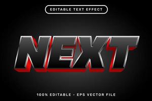 De volgende 3d tekst effect en bewerkbare tekst effect vector