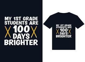 mijn 1e rang studenten zijn 100 dagen helderder illustraties voor drukklare t-shirts ontwerp vector