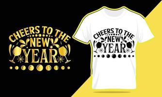 proost naar de nieuw jaar, nieuw jaar t overhemd ontwerp vector
