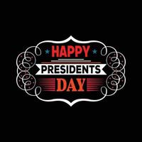 gelukkig presidenten dag t-shirt ontwerp vector