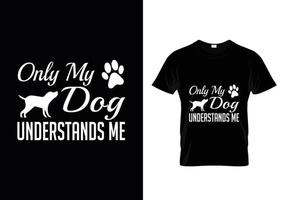 hond typografie t-shirt ontwerp vector