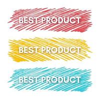 het beste Product spandoek. reeks van drie uitverkoop banners Aan de kleurrijk geschilderd vlekken. vector illustratie